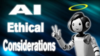 AI Ethical Considerations
